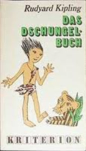 Rudyard Kipling - Das Dschungelbuch