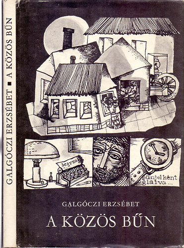 Galg�czi Erzs�bet: - A k�z�s b�n