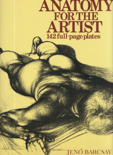 Barcsay Jen� - Anatomy for the artist