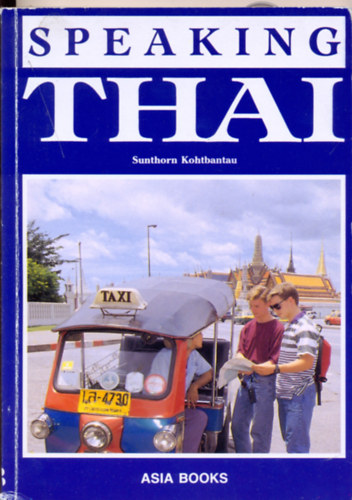Sunthorn Kohtbantau - Speaking Thai
