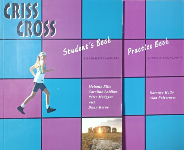Dorottya Holl-Alan Pulverness - Criss Cross Upper Intermediate Student's book + Practice book