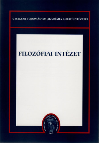 Horv�th P�l - Filoz�fiai Int�zet