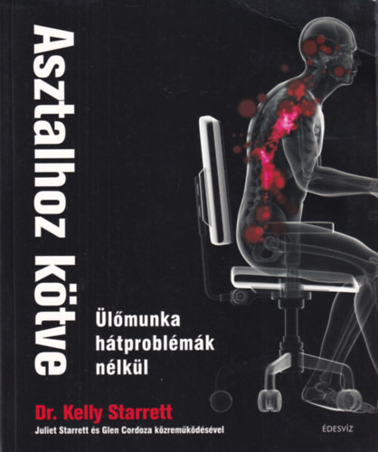 Dr. Kelly Starrett - Asztalhoz k�tve