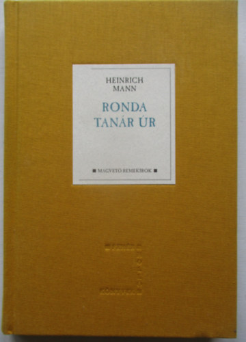 Heinrich Mann - Ronda tan�r �r