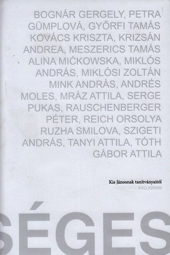 Lehets�ges - Kis J�nosnak tan�tv�nyait�l