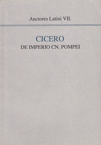 Paulo Ladislao Tth - Cicero de imperio cn. Pompei (magyar/latin)