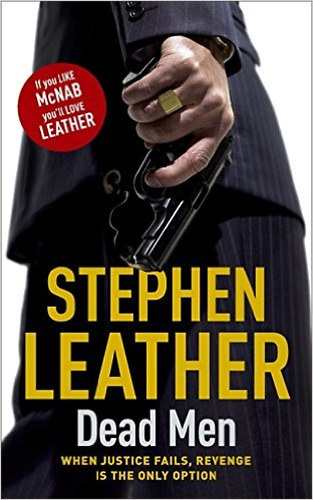 Stephen Leather - Dead Men