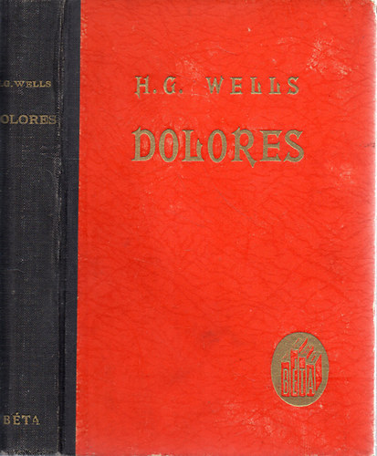 H. G. Wells - Dolores (magyar nyelv)