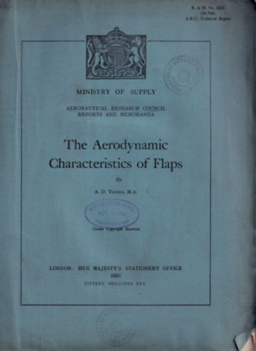 A. D. Young - The Aerodynamic Characteristics of Flaps
