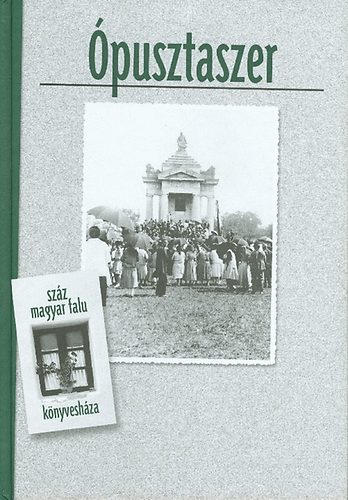 V�lyi Katalin-Zombori Istv�n - �pusztaszer