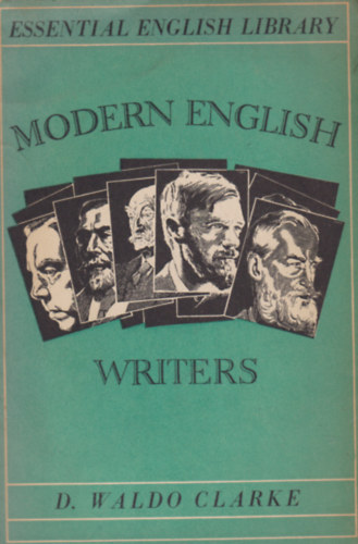 D. Waldo Clarke - Modern English Writers
