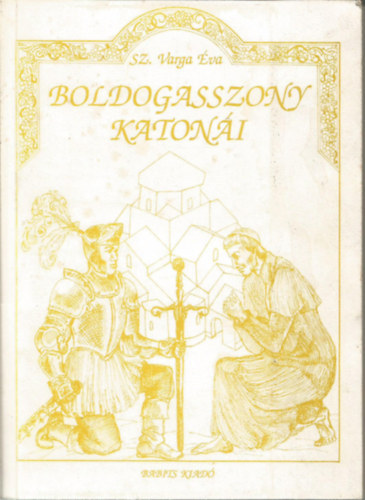 Sz. Varga va - Boldogasszony katoni