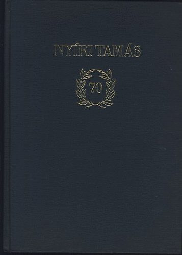 Sz�nt� Tibor  (tervezte) - K�sz�nt� Ny�ri Tam�s 70. sz�let�snapj�ra