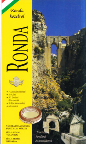 Ronda k�zelr�l