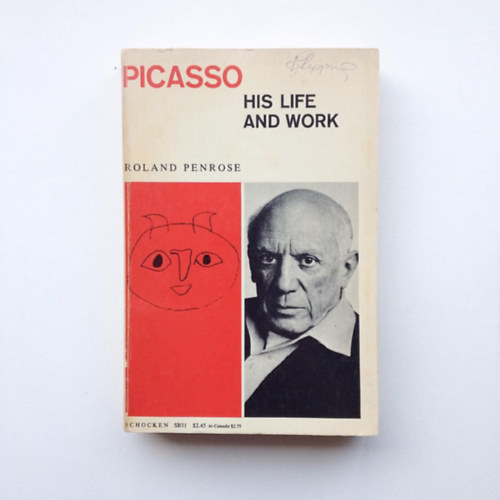 Roland Penrose - Picasso: his life and work