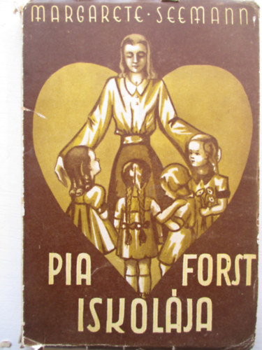 Margarethe Semann - Pia Forst iskolja
