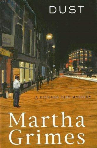 Martha Grimes - Dust