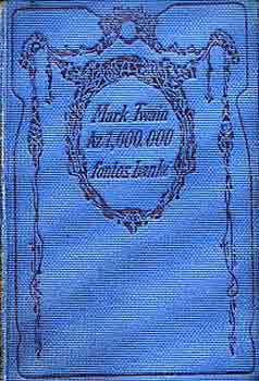 Mark Twain - Az 1,000.000 fontos bank�