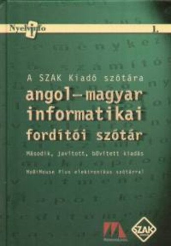 Kis dm - Angol-magyar informatikai fordti sztr (Cd-mellklettel)