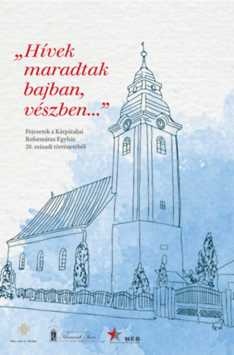 "H�vek maradtak bajban, v�szben..."