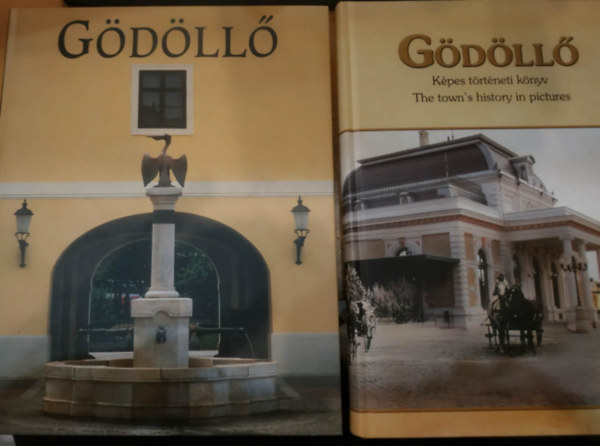 Dr. G. Merva Mária Gémesi György - 2 db Gödöllő + Gödöllő (Képes történeti könyv)
