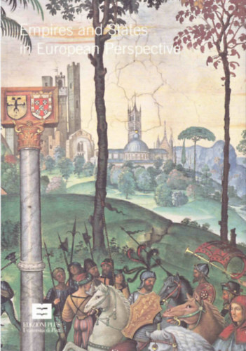 Steven Ellis  (editor) - Empires and States in European Perspective