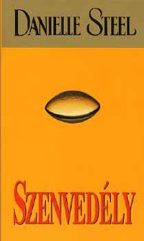 Danielle Steel - Szenved�ly