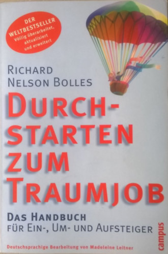 Richard Nelson Bolles - Durchstarten zum Traumjob