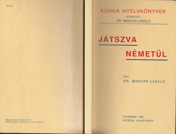 Dr. Magyar L�szl� - J�tszva n�met�l - Korda Nyelvk�nyvek