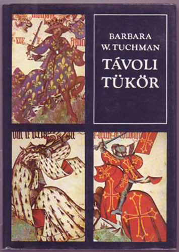 Barbara W. Tuchman - Tvoli tkr