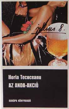 Horia Tecuceanu - Az Anda-akci