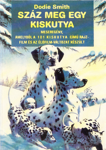 Dodie Smith - Sz�z meg egy kiskutya - A kuty�k csillaga