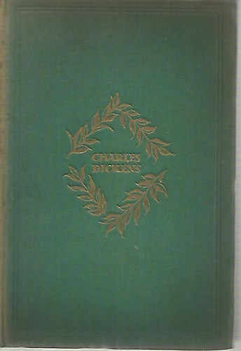 Dickens - Neh�z id�k I-II.