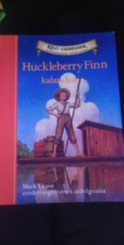 Ismeretlen Szerző - Huckleberry Finn