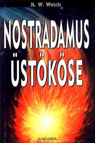 R.W.Welch - Nostradamus stkse