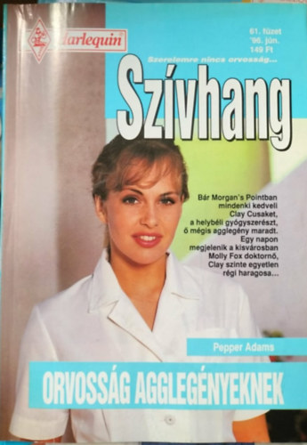 Pepper Adams - Sz�vhang 61. k�tet - Orvoss�g aggleg�nyeknek