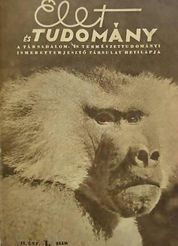 Csűrös Zoltán szerk. - Élet és tudomány 1954. IX. teljes évfolyam