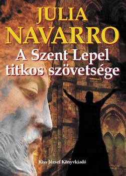 Julia Navarro - A Szent Lepel titkos sz�vets�ge