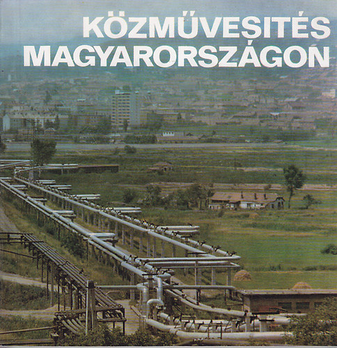 K�zm�ves�t�s Magyarorsz�gon