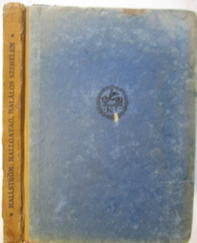 Per Hallstr�m - Hallgatag, hal�los szerelem