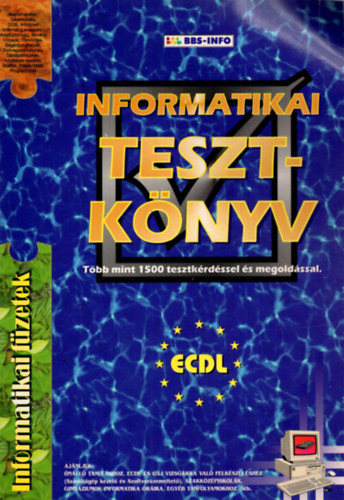 Brtfai Barnabs - Informatikai tesztknyv - Tbb 1500 tesztkrdssel s megoldssal.