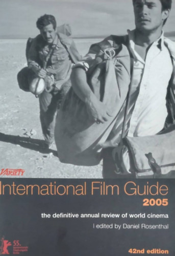 Daniel Rosenthal  (ed.) - International Film Guide 2005