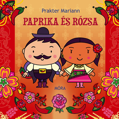 Prakter Mariann - Paprika s Rzsa