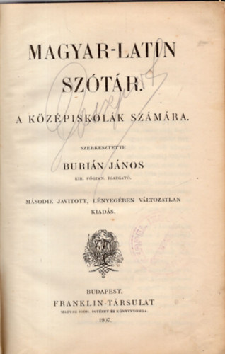 Burin Jnos  (szerk.) - Magyar-latin sztr a kzpiskolk rszre