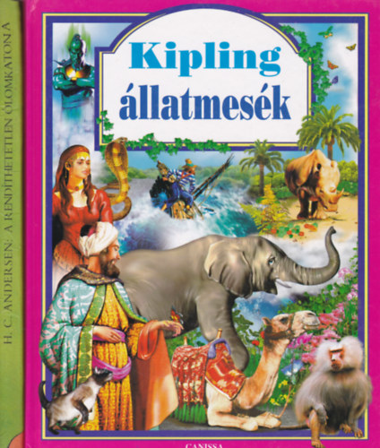 3 db mese knyv: Kipling llatmesk; H. C. Andersen - A rendthetetlen lomkatona; Karcsonyi trtnetek