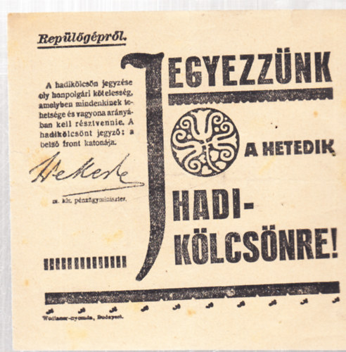 Jegyezznk a hetedik hadiklcsnre (politikai rplap)