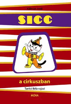 Klmn Jen - Sicc a cirkuszban