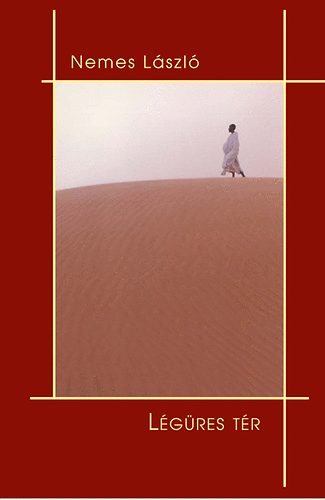 Nemes L�szl� - L�g�res t�r
