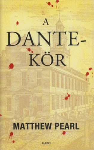 Matthew Pearl - A Dante-k�r