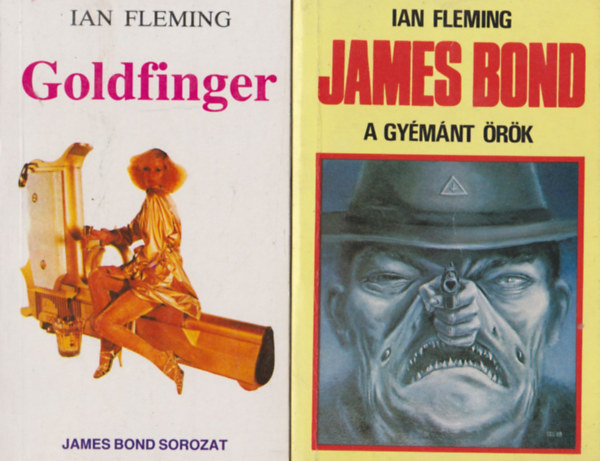 Ian Fleming - James Bond - A gyémánt örök + Goldfinger (2 mű)